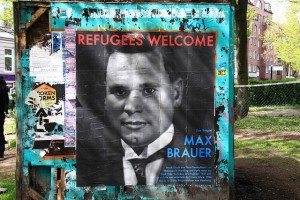 In Hamburg, a "refugees welcome" poster invokes historical memory: Max Brauer was a Social Democrat who was forced to flee Nazi Germanyi, he returned in 1946 and was elected the first mayor of Hamburg. By Rasande Tyskar on Flickr. CC BY-NC 2.0